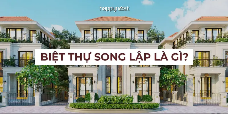 1. Biệt Thự Song Lập Là Gì? Định Nghĩa Cốt Lõi Và Đặc Điểm Nhận Dạng
