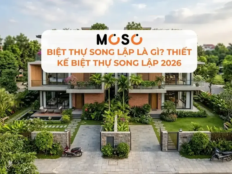 Biệt thự song lập là gì - 3. So Sánh Biệt Thự Song Lập Và Đơn Lập: Những Khác Biệt