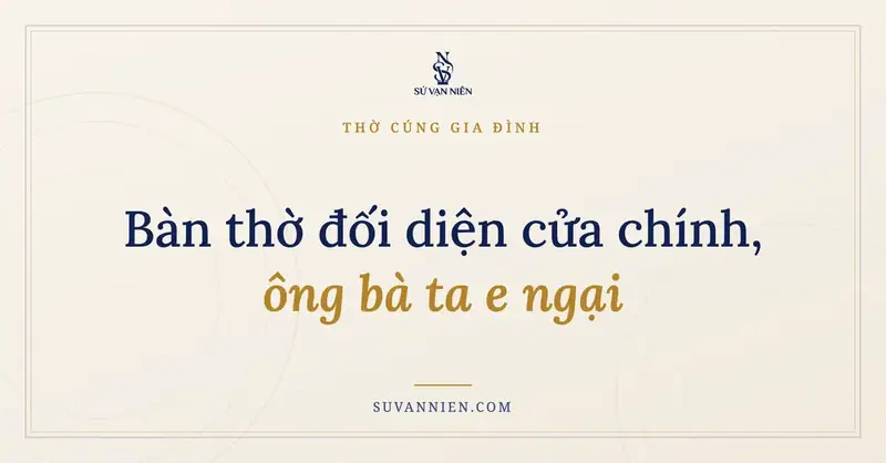 Đổi cửa chính có sao không - Các trường hợp kiêng kỵ khi đặt cửa chính