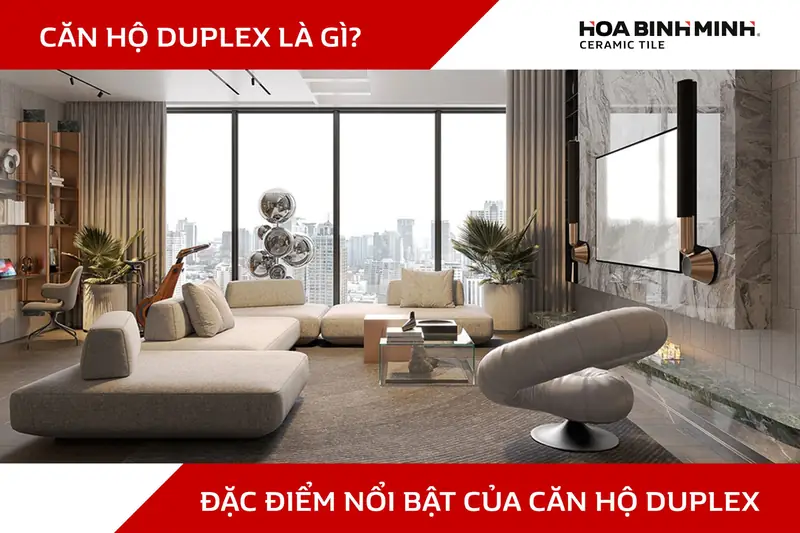 Duplex là gì? Định nghĩa chi tiết & tiêu chuẩn thiết kế 2026 3 Duplex là gì - Ưu điểm nổi bật của căn hộ Duplex