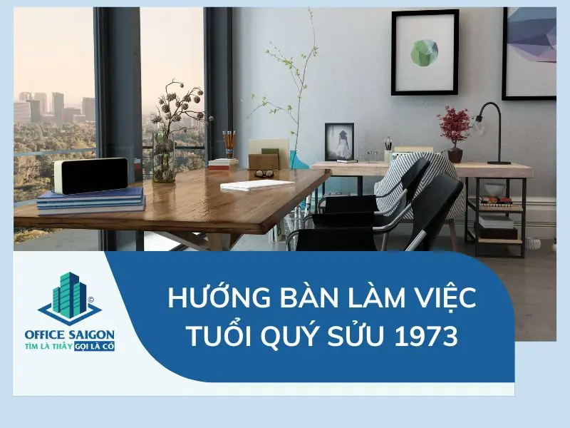 Sinh năm 1973 hợp hướng nhà nào - Tuổi Quý Sửu 1973 hợp hướng nhà nào?