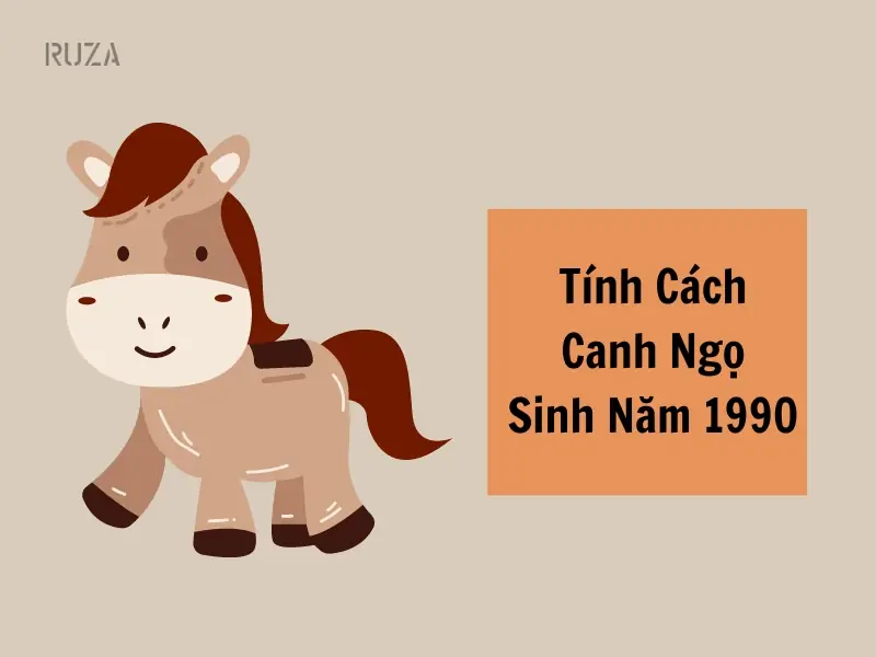 Sinh Năm 1990 Thuộc Cung Gì? Giải Mã Vận Mệnh Canh Ngọ 2 Sinh năm 1990 thuộc cung gì - Tính Cách Người Sinh Năm 1990 (Canh Ngọ)